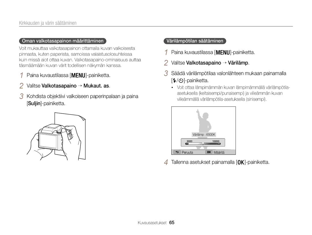 Samsung EC-WB100ZBABE2 Suljin-painiketta,  / -painiketta, Oman valkotasapainon määrittäminen, Värilämpötilan säätäminen 